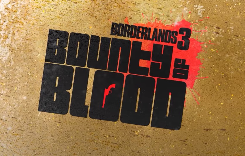 Borderlands 3 Bounty of Blood Narrator